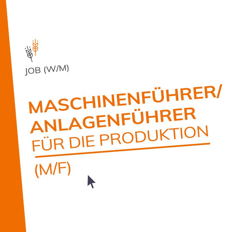 Maschinenführer/ Anlagenführer für die Produktion (M/F)