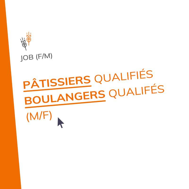 PÂTISSIERS QUALIFIÉS (M/F) - BOULANGERS QUALIFIÉS (M/F)