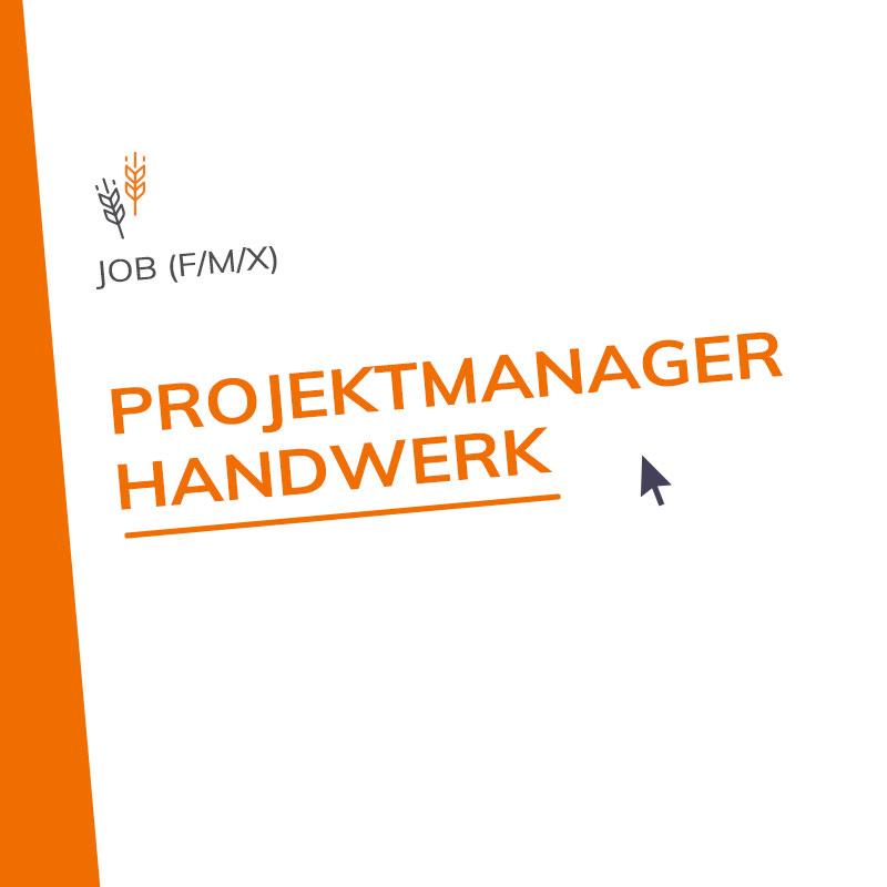 Projektmanager Handwerk (M/F/X)